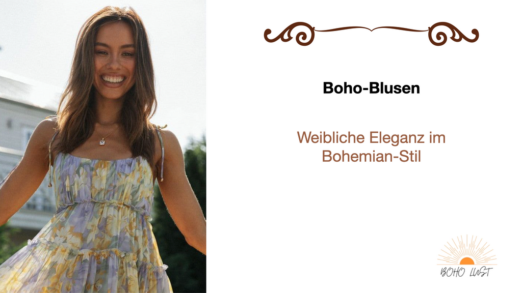 Boho-Blusen: Weibliche Eleganz im Bohemian-Stil