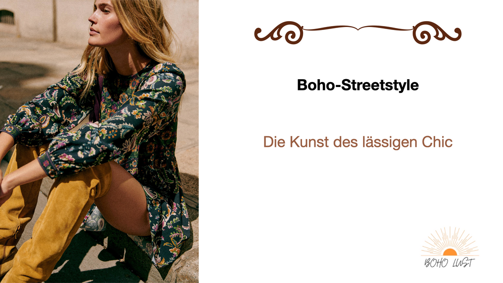 Boho-Streetstyle: Die Kunst des lässigen Chic