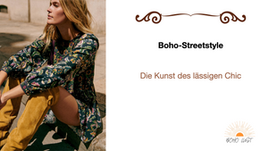 Boho-Streetstyle: Die Kunst des lässigen Chic